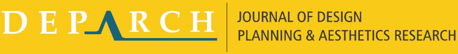 DEPARCH Journal of Design, Planning and Aesthetics Research